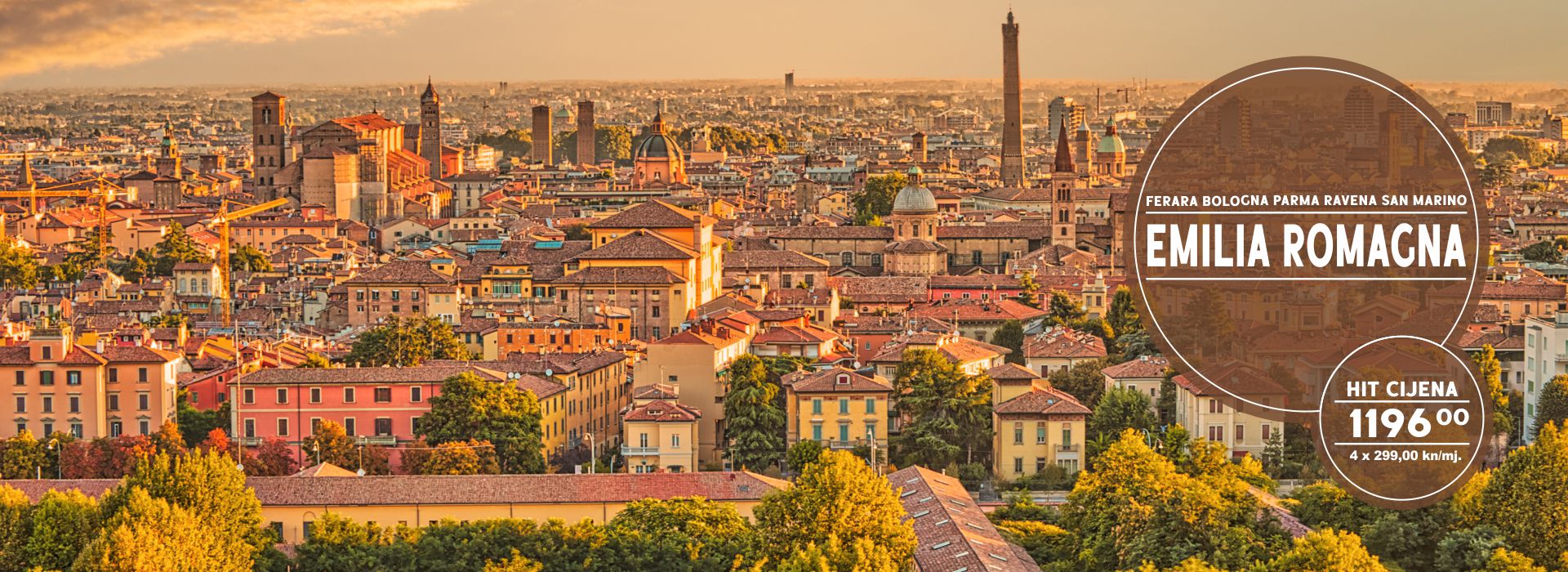 PUTOVANJE EMILIA ROMAGNA 2022. IZ OSIJEKA I ZAGREBA 