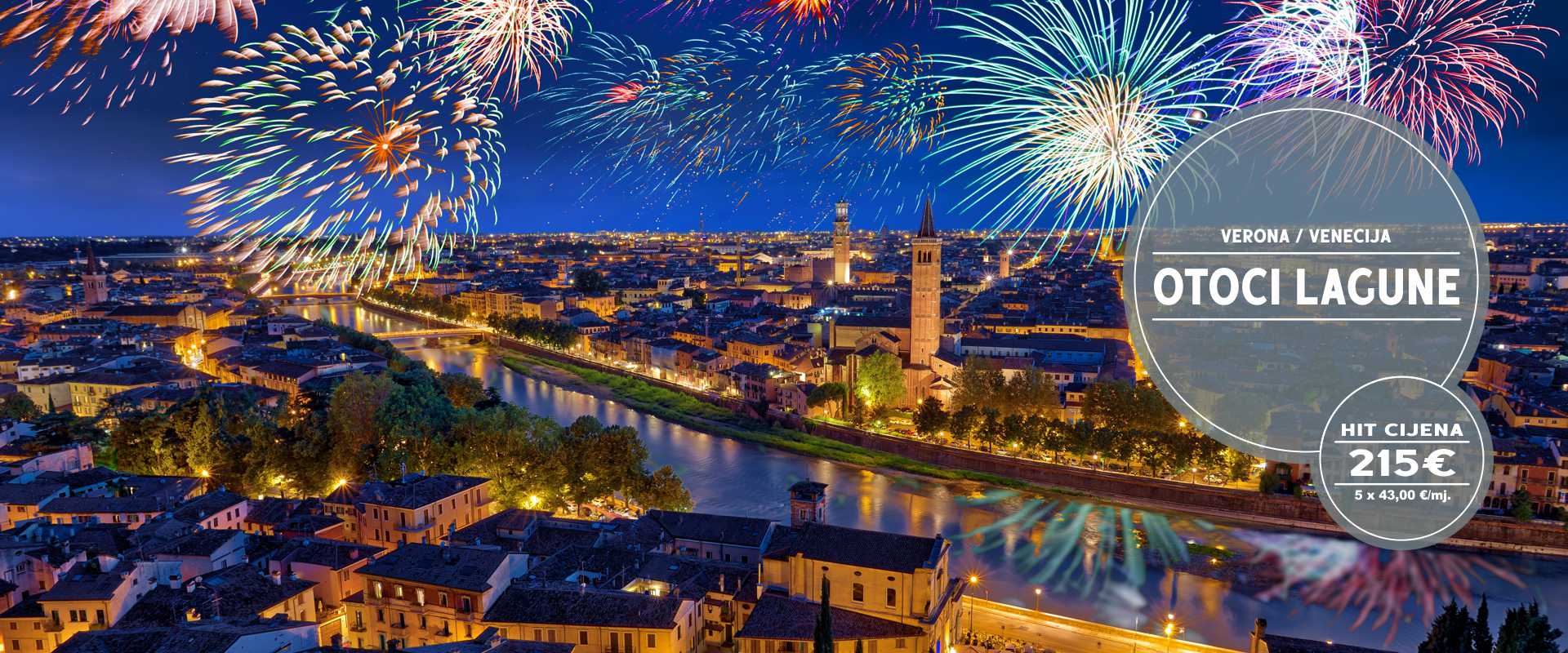 NOVA GODINA VERONA VENECIJA OTOCI LAGUNE 2027.